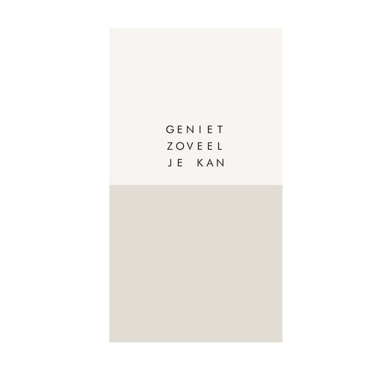 Zusss | Servetten Geniet zoveel je kan | 11x20cm | Wit - Zand