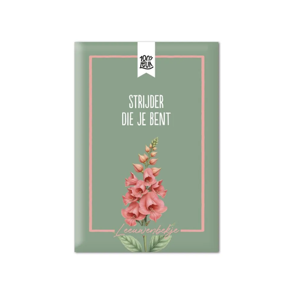 Bloemenzaadjes | Strijder die je bent | Leeuwenbekje