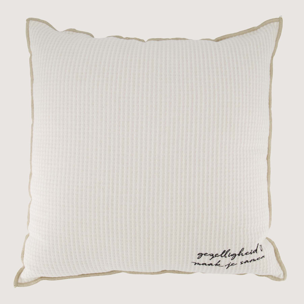 Kussen Gezelligheid 45 x 45 cm Ecru