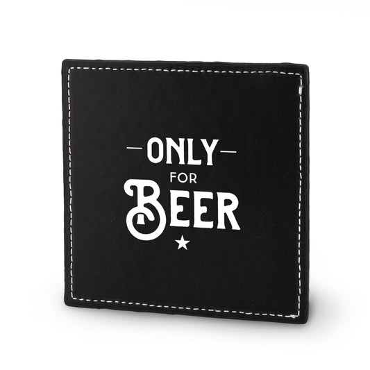 Onderzetter | Only for Beer