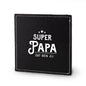 Onderzetter | Super Papa