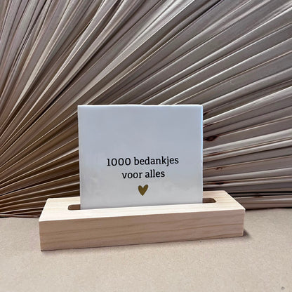 Tegeltje 1000 bedankjes voor alles Wit met houten houder naturel