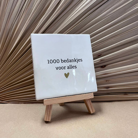 Tegeltje 1000 bedankjes voor alles Wit met mini ezel
