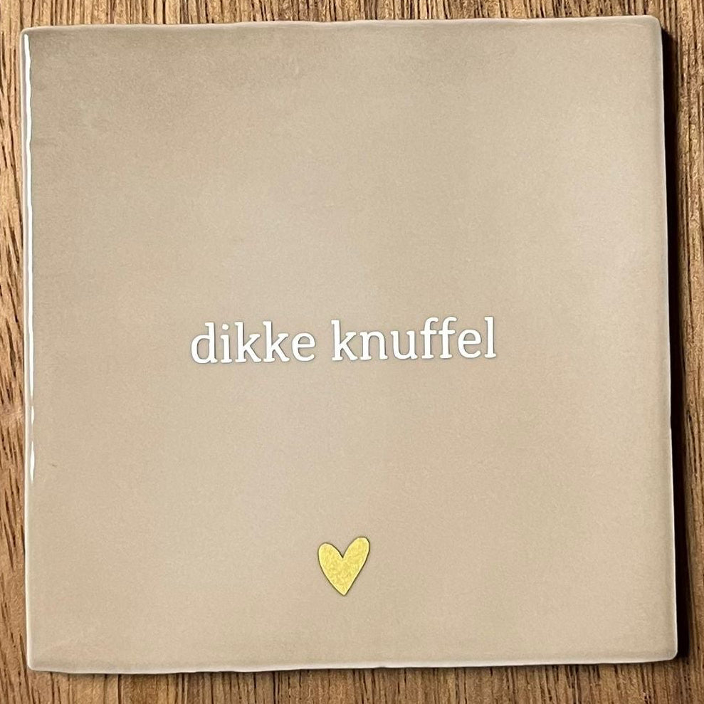 Tegeltje Dikke knuffel | Beige