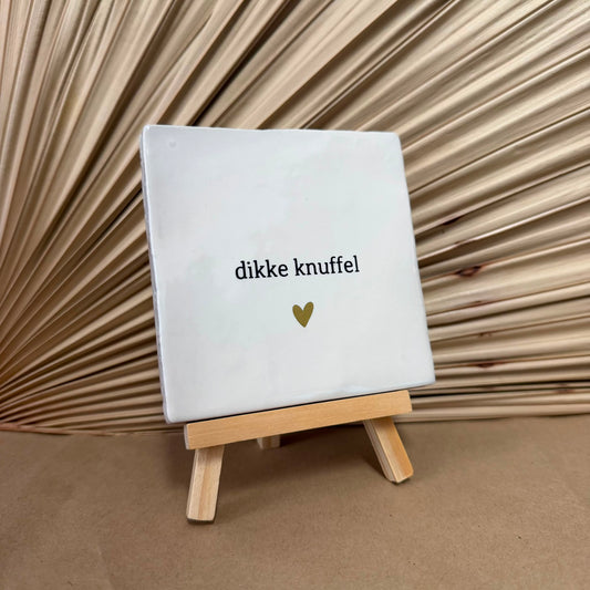 Tegeltje Dikke knuffel Wit