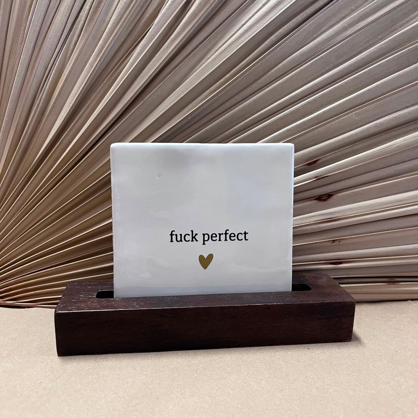 Tegeltje Fuck perfect | Wit