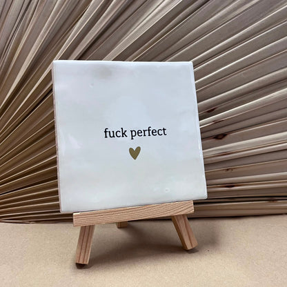 Tegeltje Fuck perfect | Wit