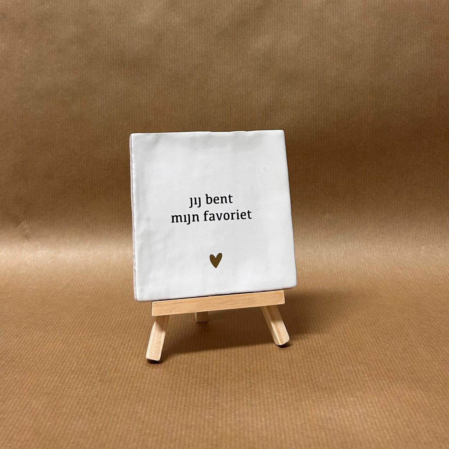 Tegeltje | Jij bent mijn favoriet